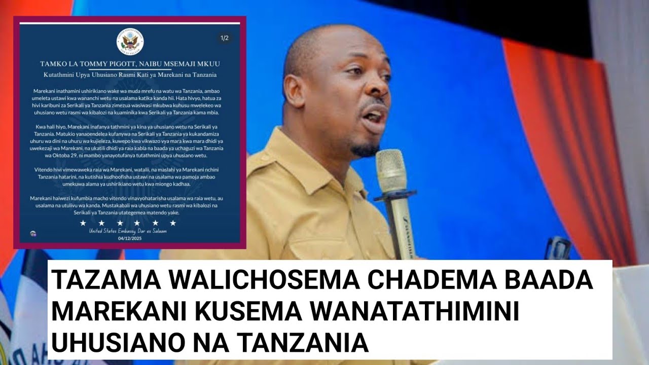 SIKIA CHADEMA WALICHOFANYA BAADA YA TAMKO LA MAREKANI