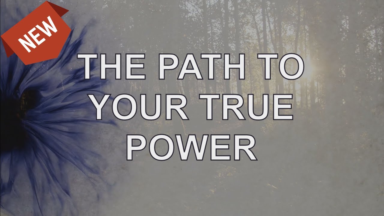 Abraham Hicks 2020 — The Path To Your True Power (NEW)