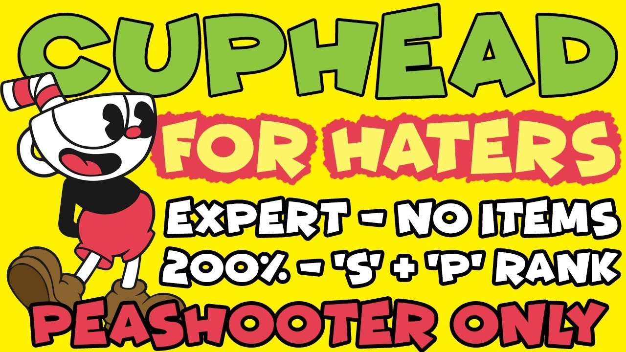 [World Record] Cuphead - Hater% in 