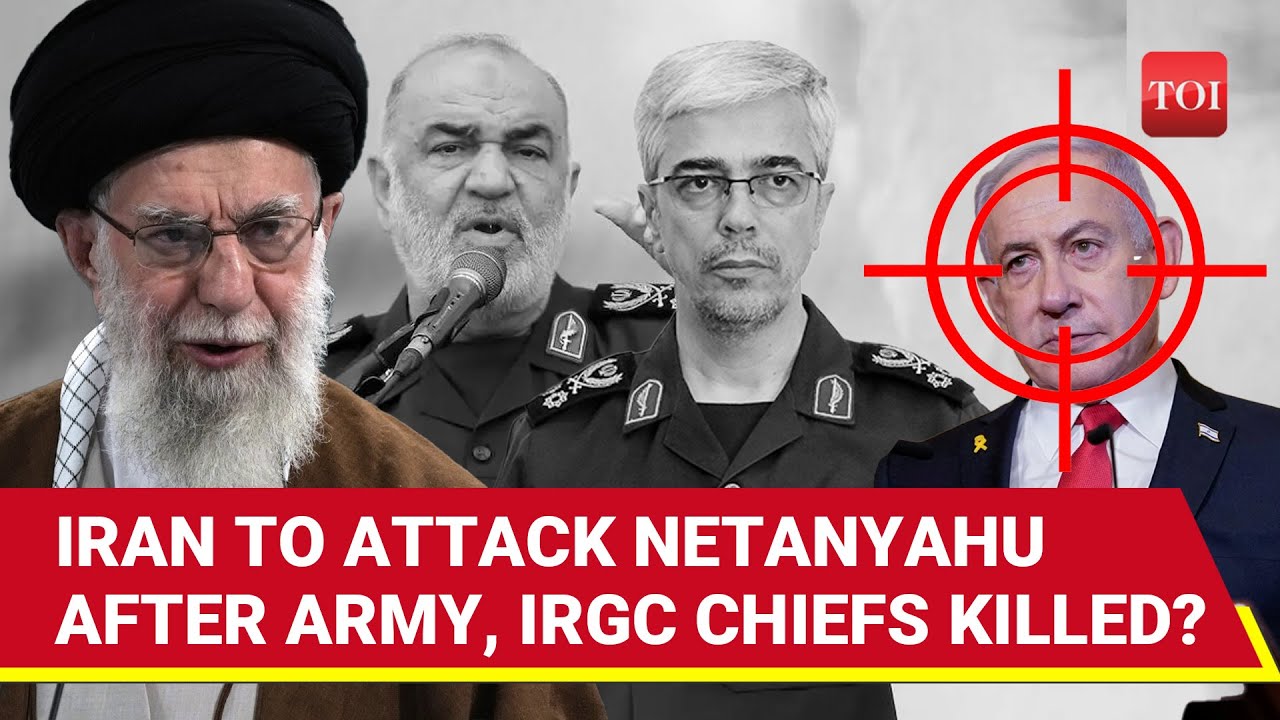 Iran To Hit Netanyahu? 'Revenge Assassination Vow' After Army & IRGC Chiefs Killed In Israeli Strike