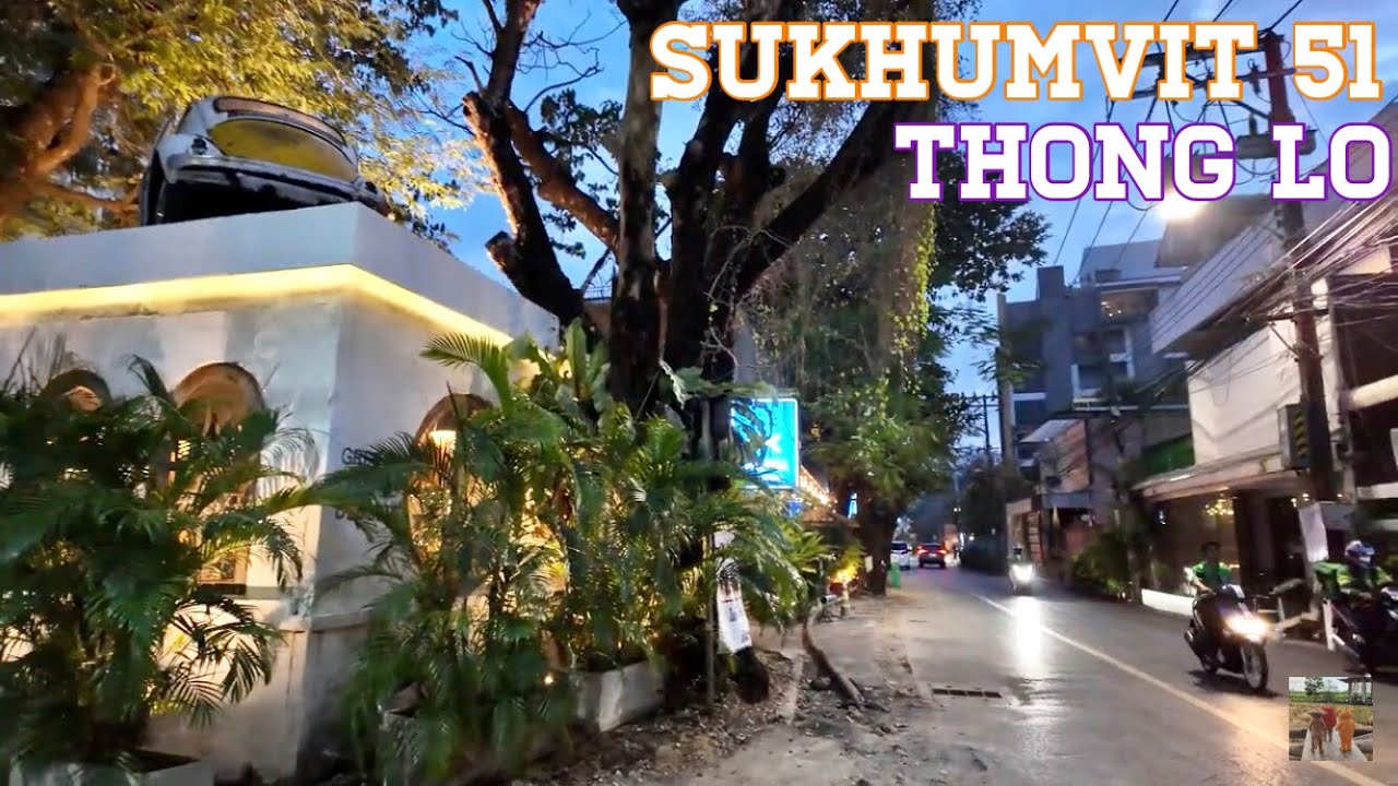 🇹🇭4K｜Walking from Soi Sukhumvit 51 to Thong Lo station - Bangkok tour -