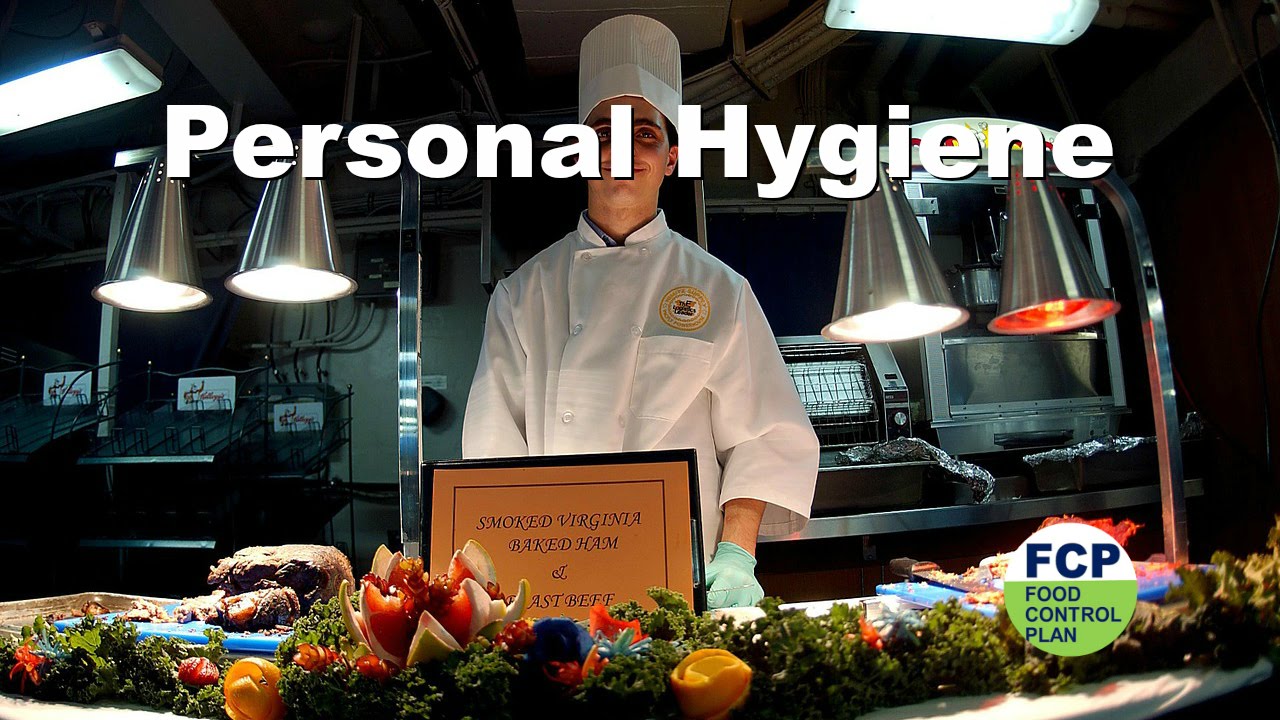 Personal Hygiene