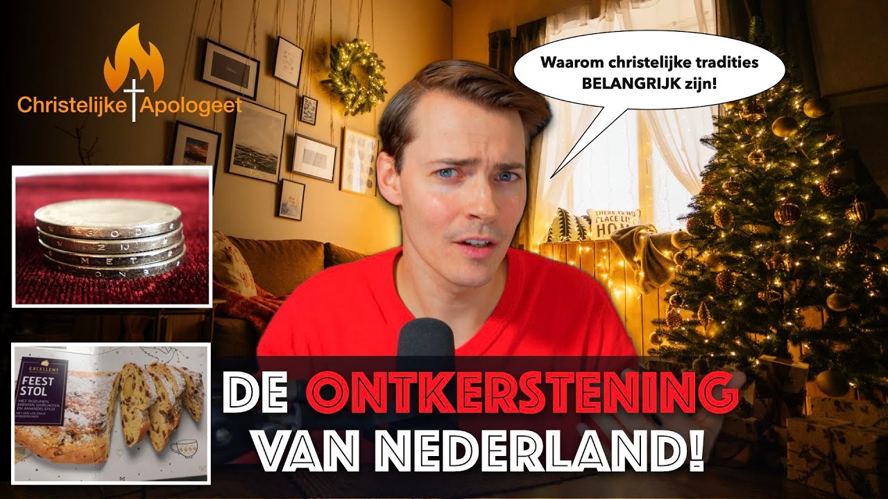 De ‘ontkerstening’ van Nederland - Waarom christelijke tradities belangrijk zijn!