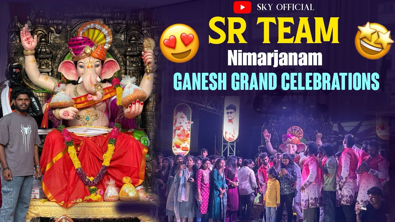SR TEAM GANESH NIMARJANAM #skyofficial