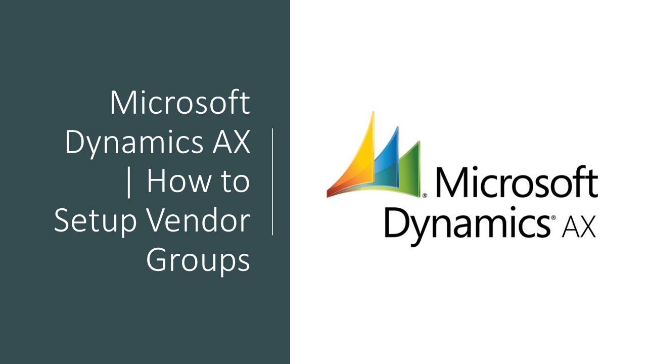 Microsoft Dynamics AX | How to Setup Vendor Groups