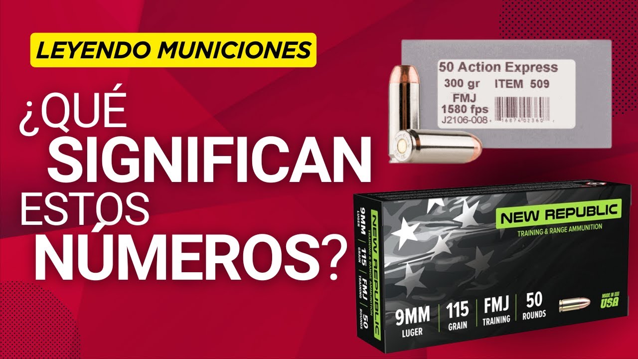 Aprendiendo a LEER la caja de MUNICIONES