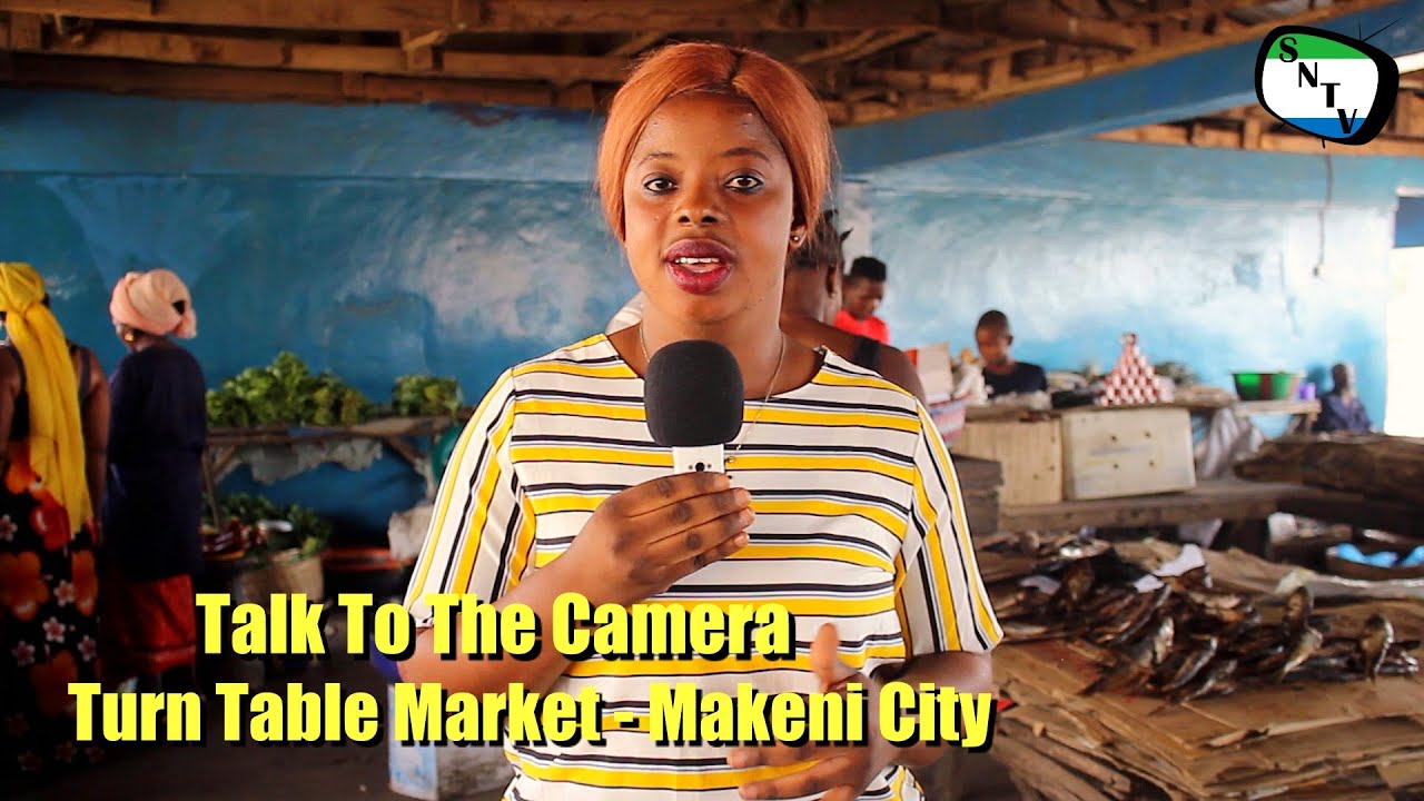 Talk To The Camera - Turn Table Market - Makeni City - Sierra Leone