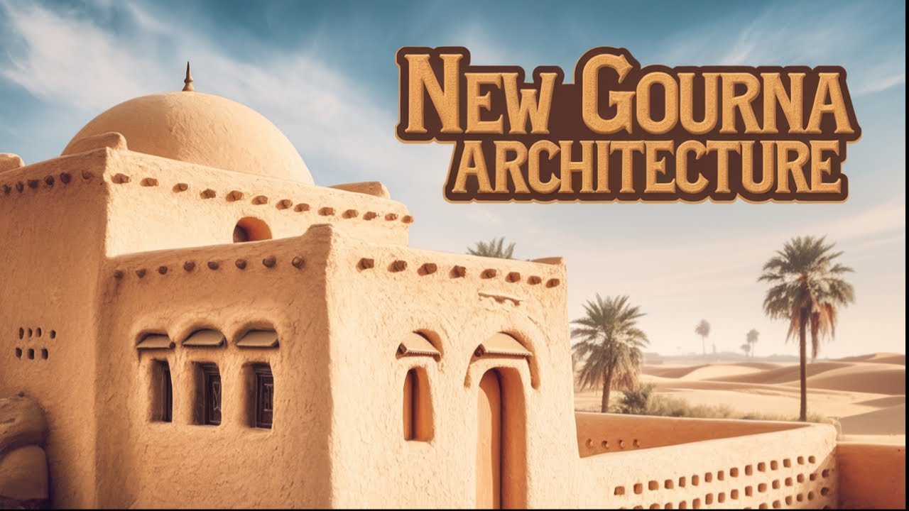 قرية القرنة الجديدة: تحفة حسن فتحي المعمارية وإحياء التراث المصري