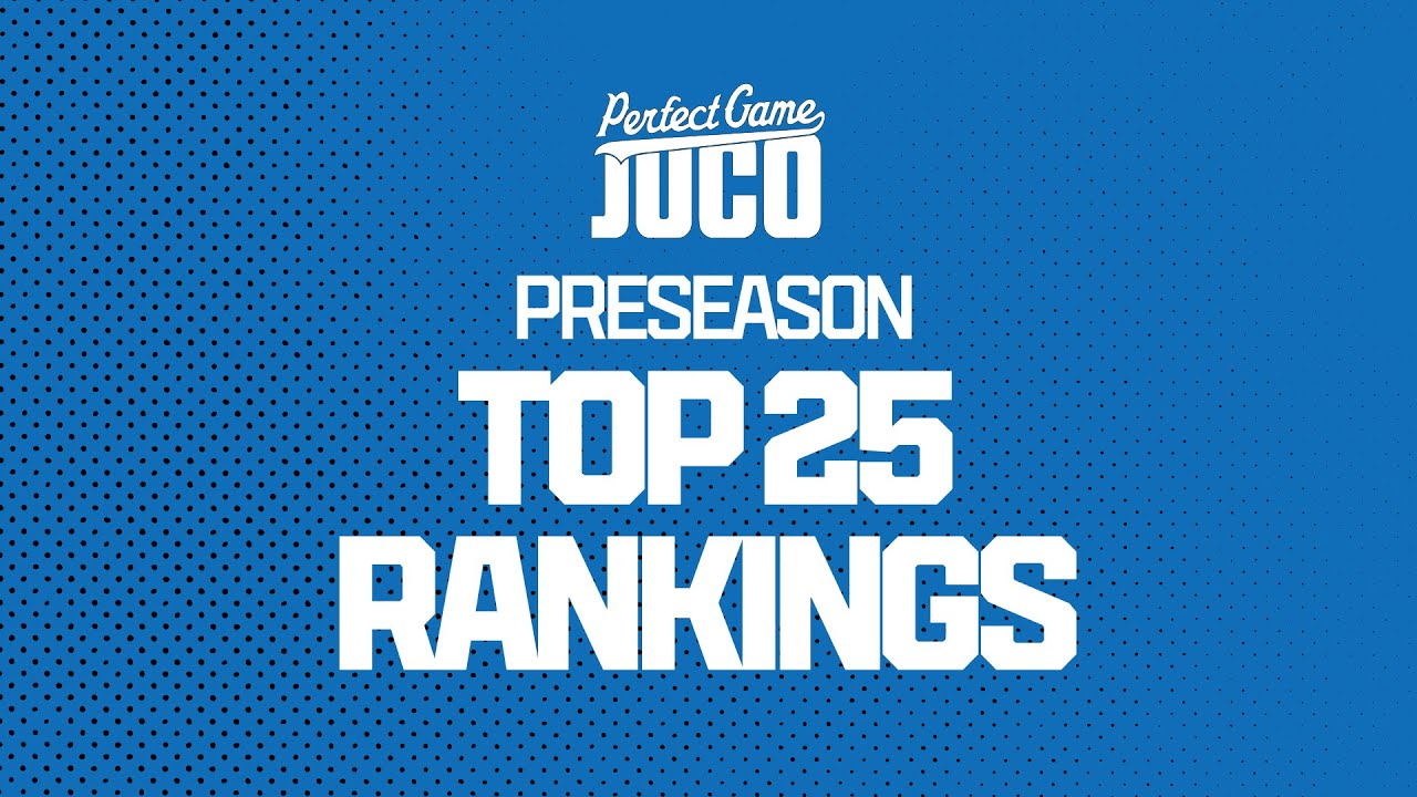 2023 Perfect Game JUCO Top 25