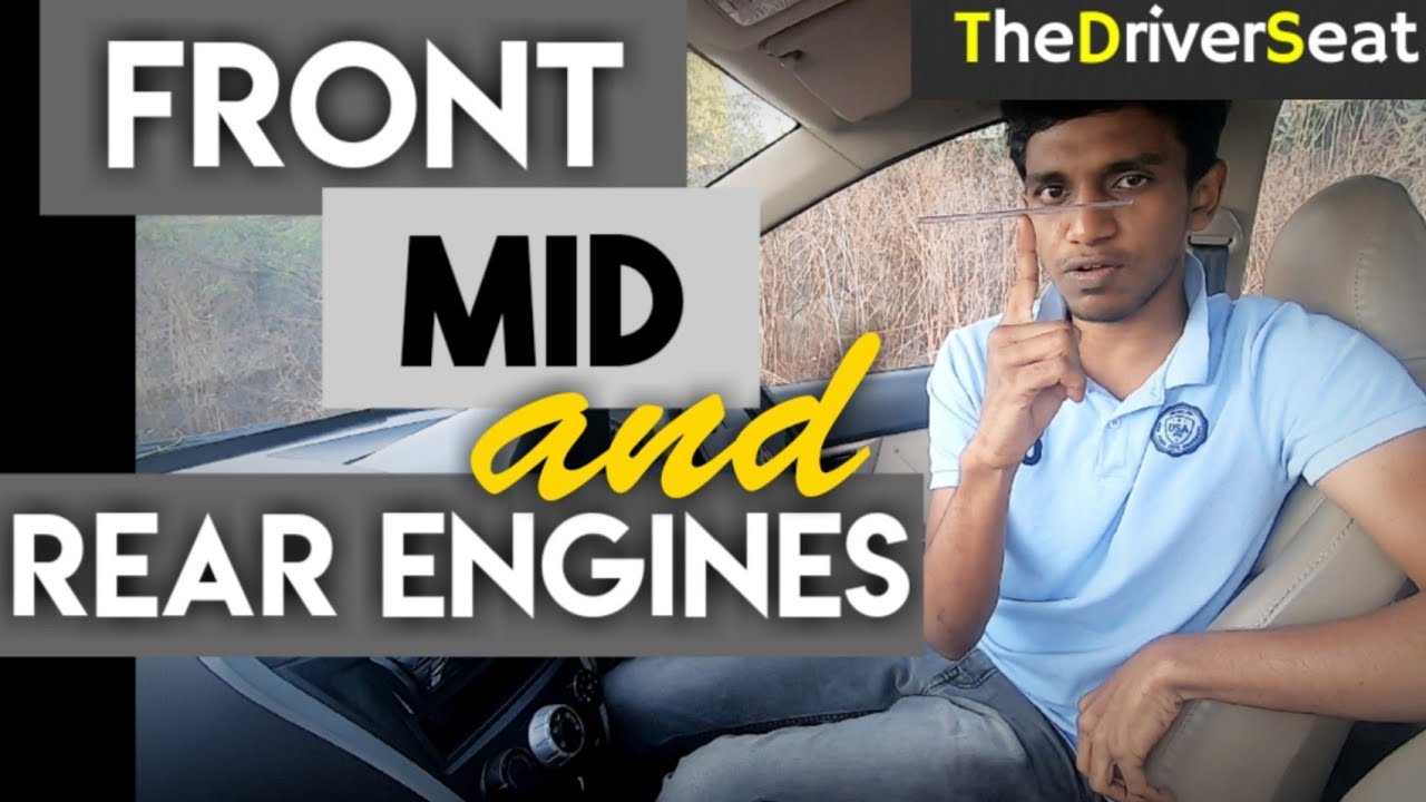 Front Vs Mid Vs Rear Engines | FWD & RWD | Physics and Engineering - Explained in Tamil