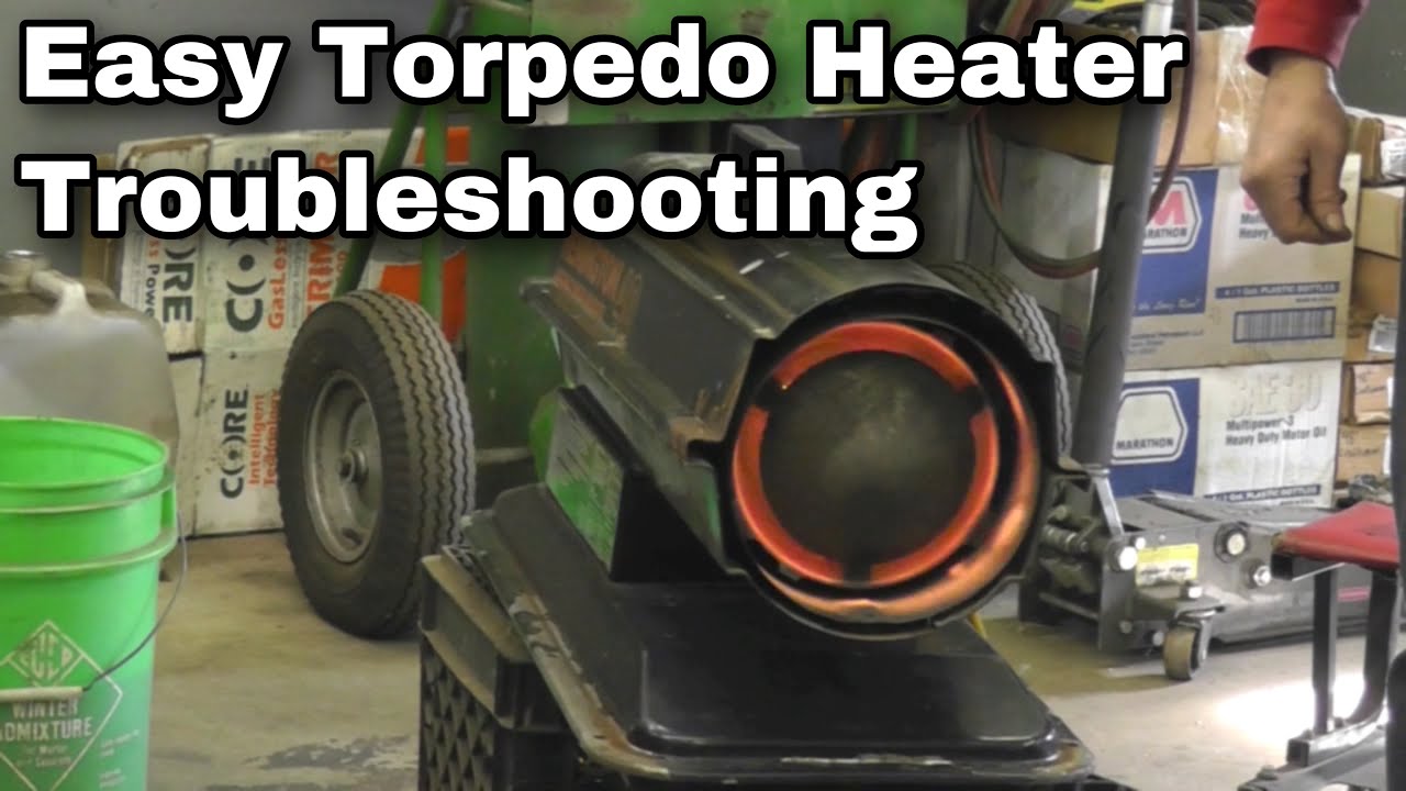 Torpedo Heater Troubleshooting and Repair - With Taryl