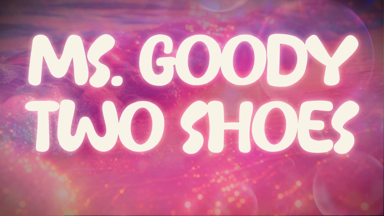 alex isley ✨ ms. goody two shoes ✨ ~ lyrics