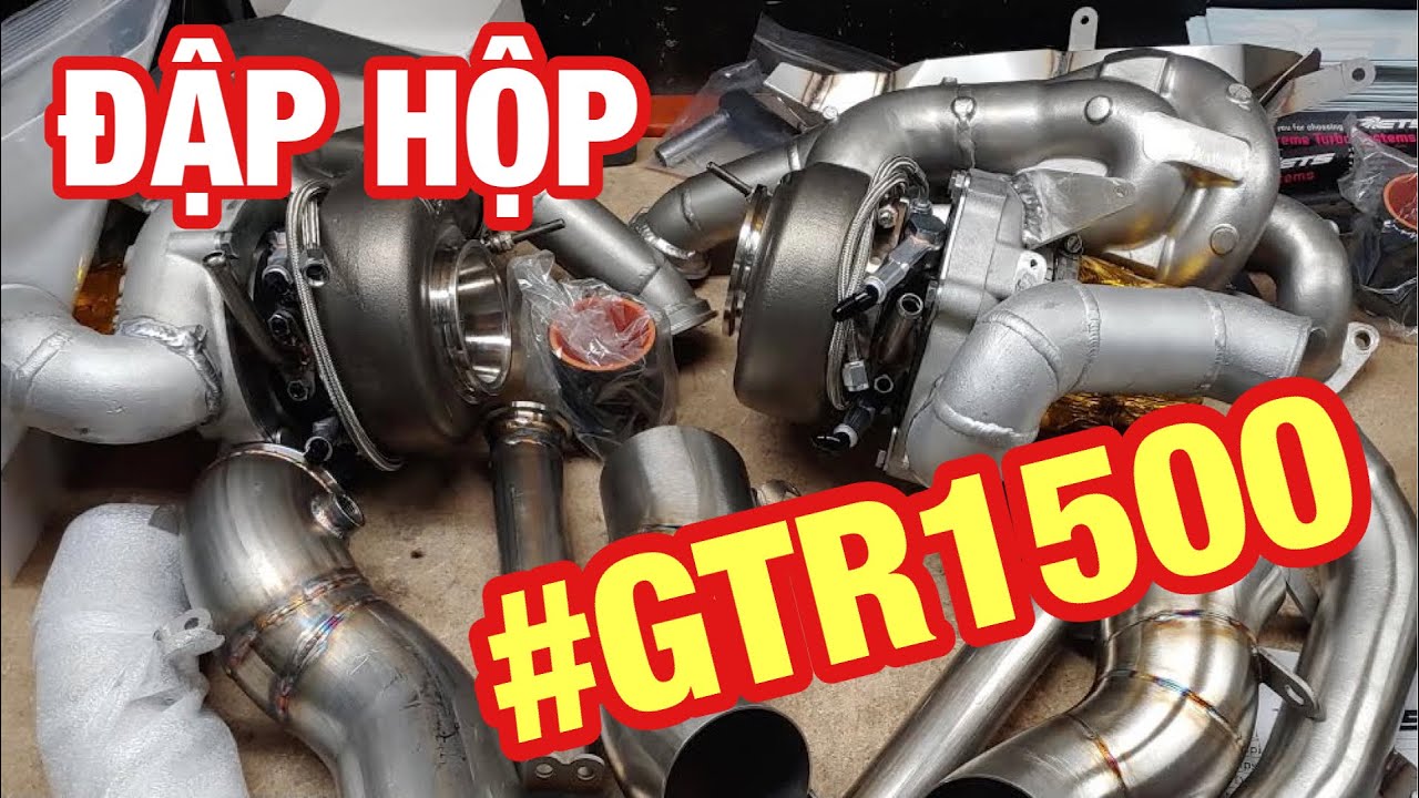 #GTR1500 Phần 4 - Đập Hộp Mớ Đồ Độ Chính Hãng 65K USD