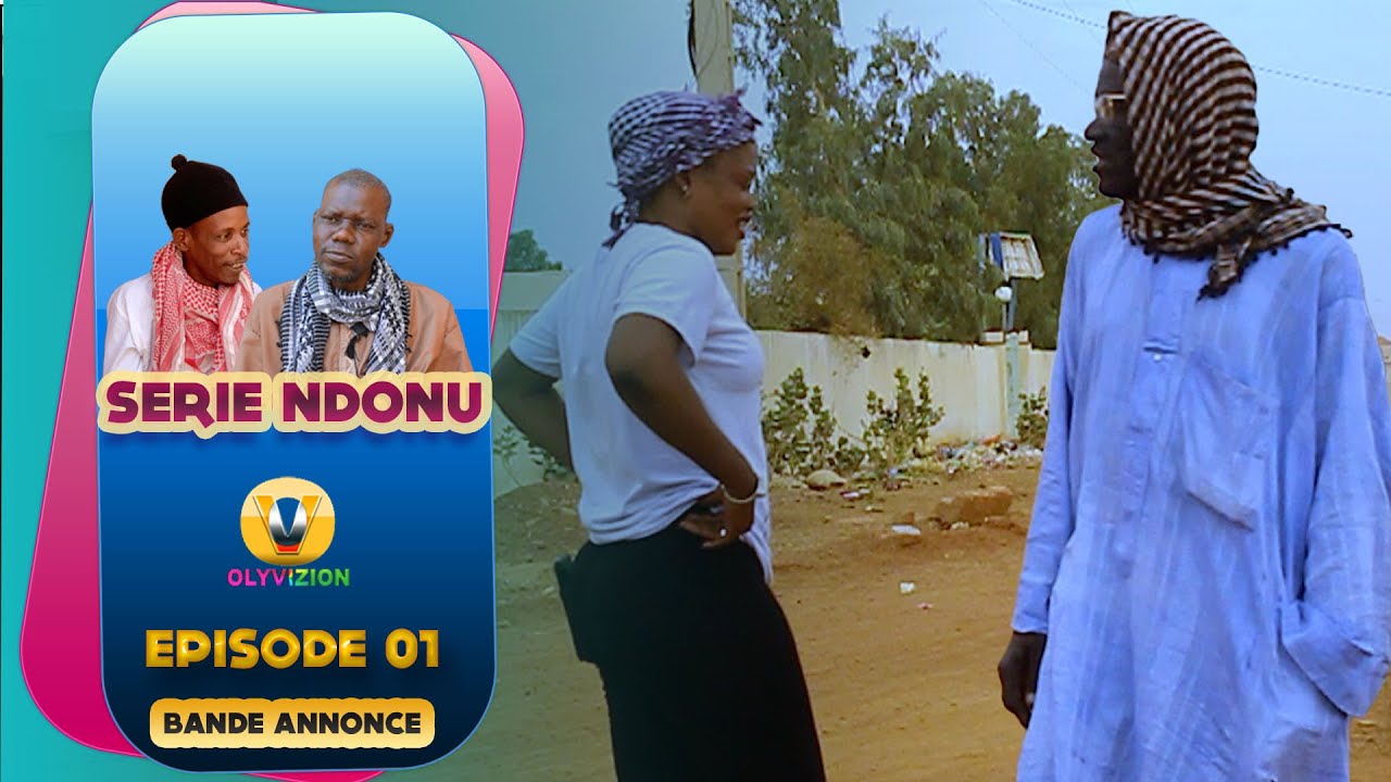 Ndonu Episode 01 _ [Bande Annonce]