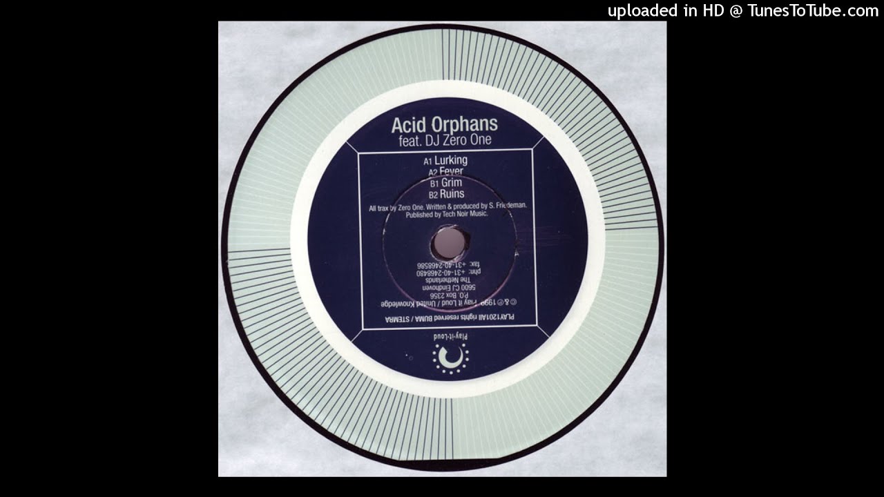 Acid Orphans feat. DJ Zero One - Lurking