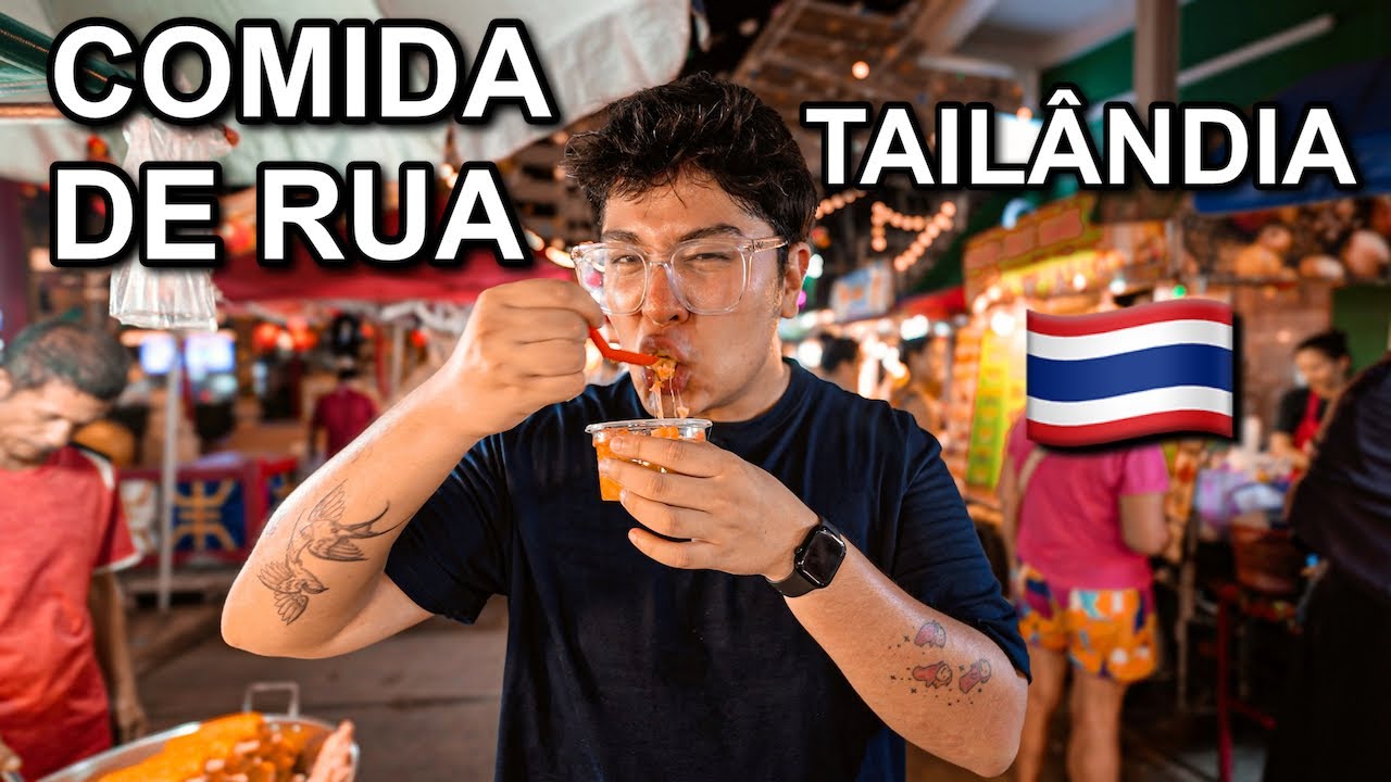 PROVANDO COMIDA DE RUA NA TAIL&Acirc;NDIA🇹🇭