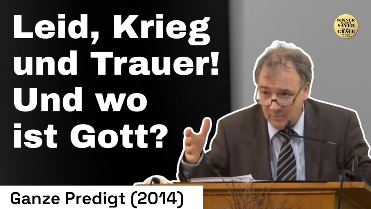 Leid, Krieg, Trauer - und wo ist Gott? Wolfgang Nestvogel @beg-hannover3226