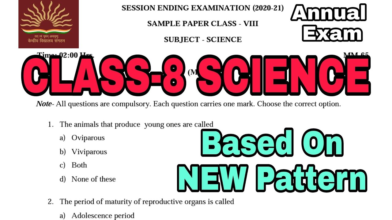 Sample Question Paper For KV Students/ CLASS-8 SCIENCE Annual Exam / Kendriya Vidyalaya
