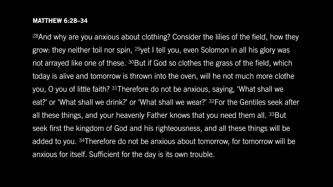 Nine Arguments Against Anxiety: Matthew 6:24–34, Part 1