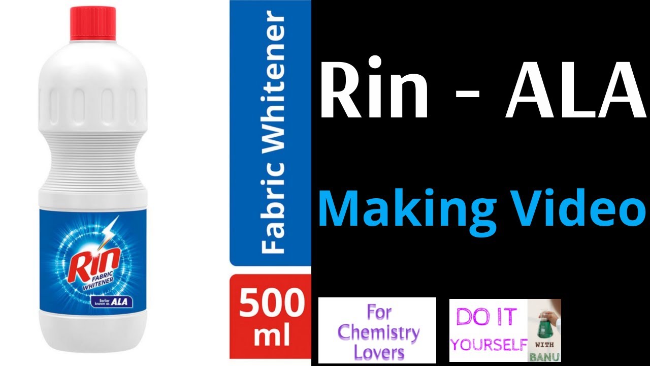 Rin - ALA Fabric Whitener Making Video.