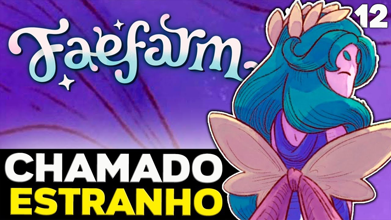 FAE FARM: O Sonho Estranho e Redemoinhos Resolvidos 🌱✨| Gameplay ptbr #12