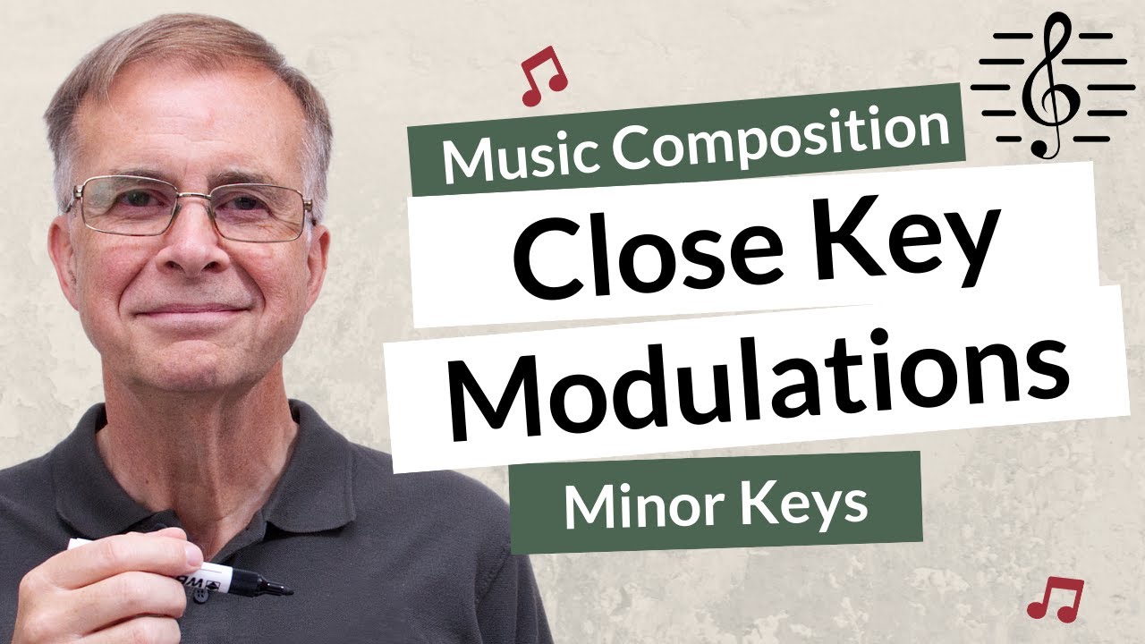 Modulating to Closely Related Keys (Minor Key Modulation Chart) - Music Composition