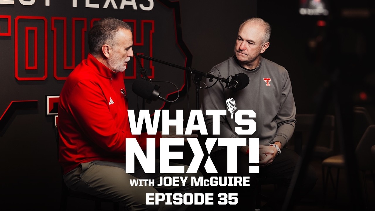 Texas Tech Football: What's Next! with Joey McGuire (Episode 34) | 3.4.26