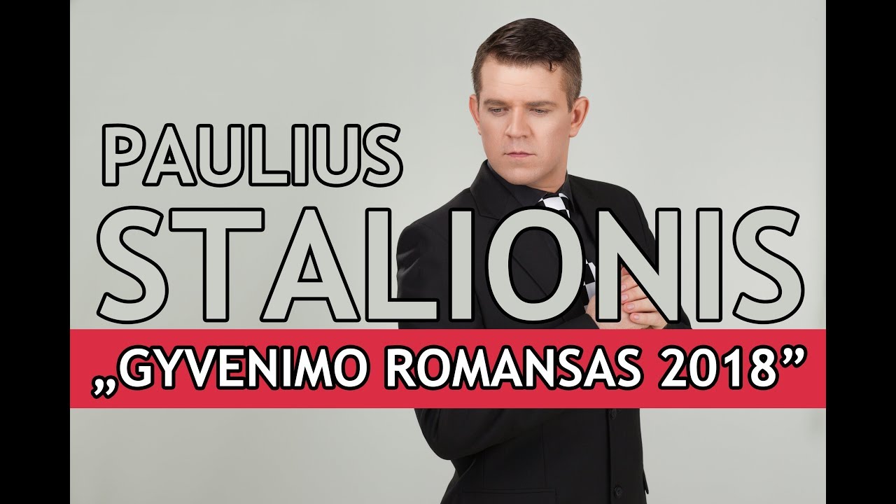 PAULIUS STALIONIS - Gyvenimo romansas
