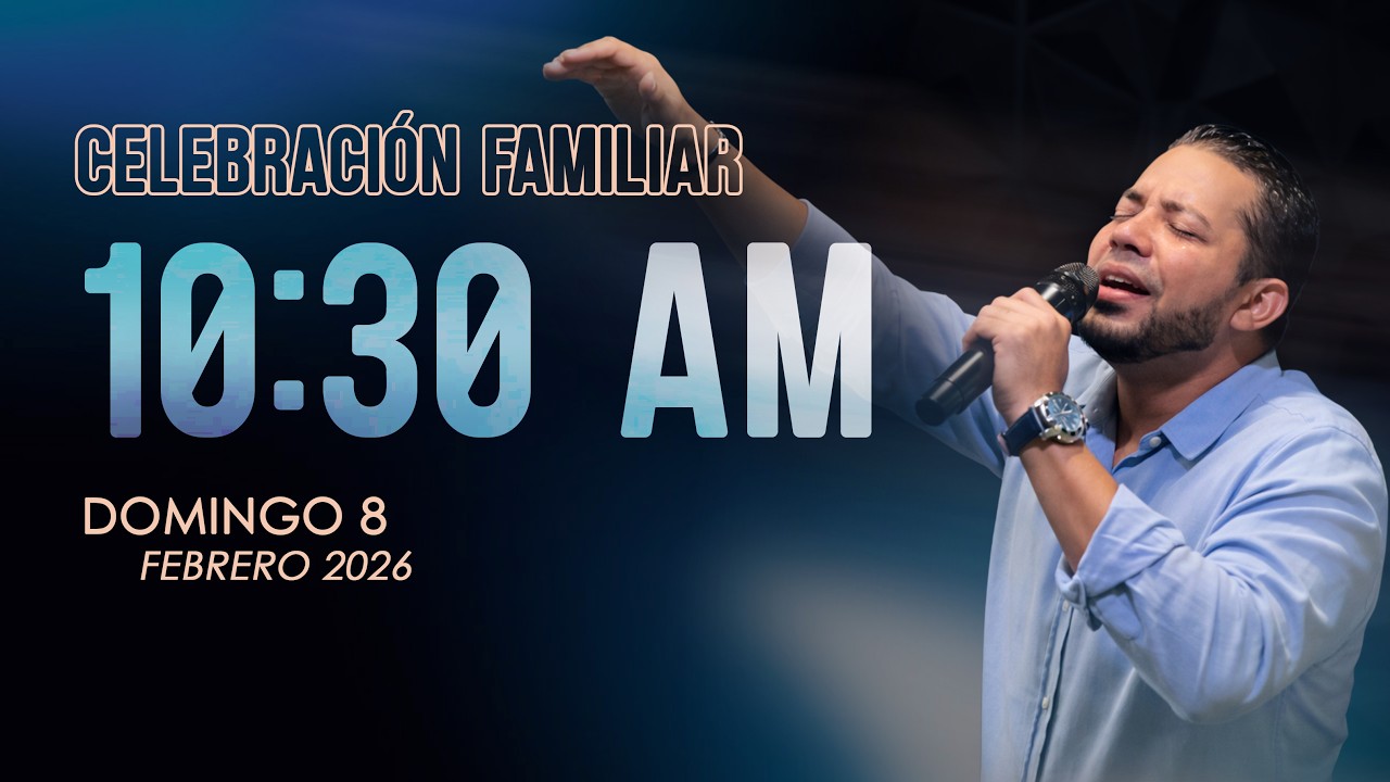 🔴REUNIÓN EN VIVO | Domingo 8 Febrero 2026 | 10:30 AM