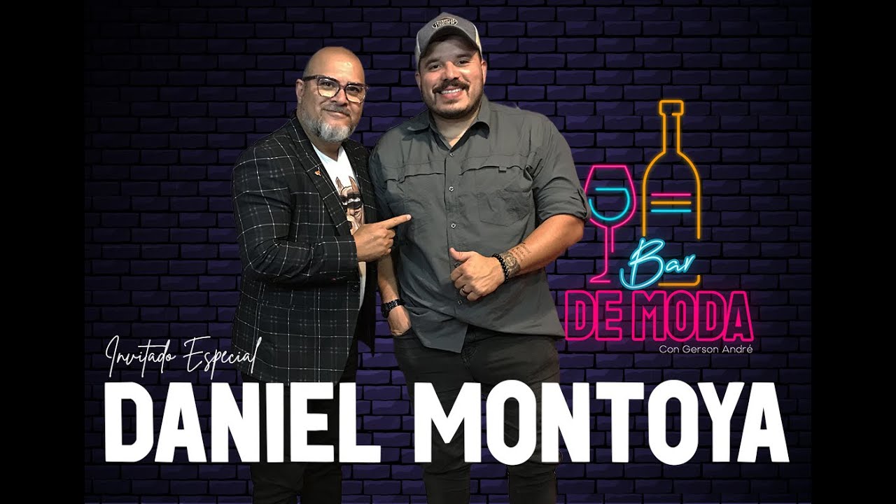 Daniel Montoya | Ep 05 | Bar de Moda
