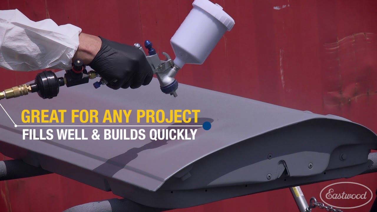 Painting Must-Have: 2K Urethane Primer-Surfacer - Eastwood