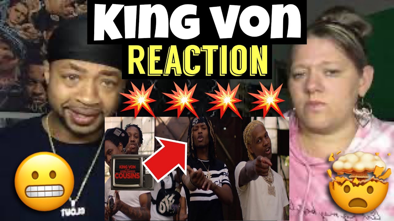 King Von - Cousins (ft  JusBlow600) #Reaction
