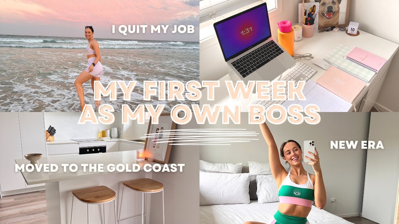 First week as my own boss | I moved to the Gold Coast & quit my job