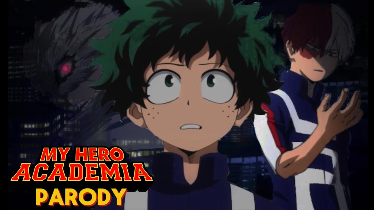 My Hero Academia: Parody - EP 02