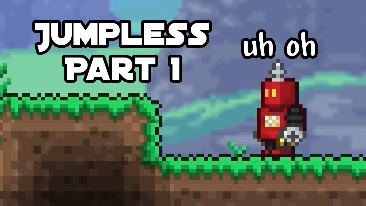 Calamity WITHOUT JUMPING Part 1