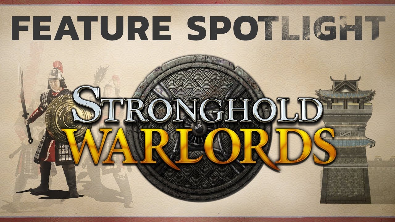 Stronghold: Warlords - Обзор особенностей