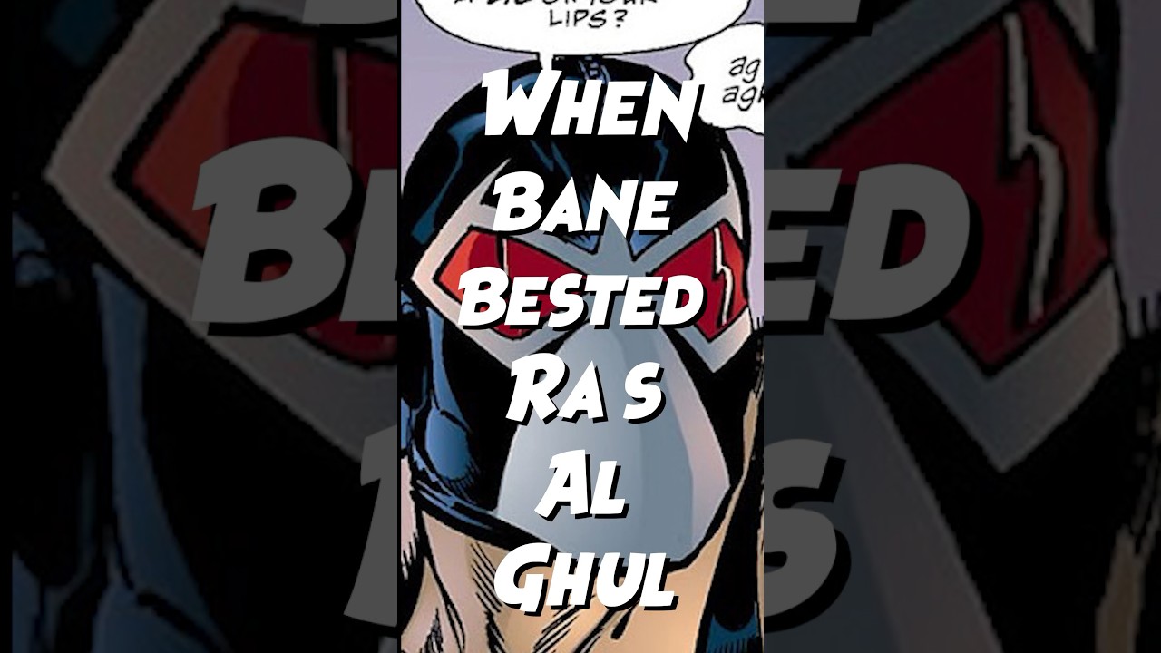 When Bane Bested Ra&rsquo;s Al Ghul #dc #comics #bane #batman