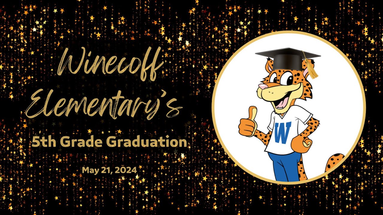 Winecoff Elementary 5th Grade Graduation 2024