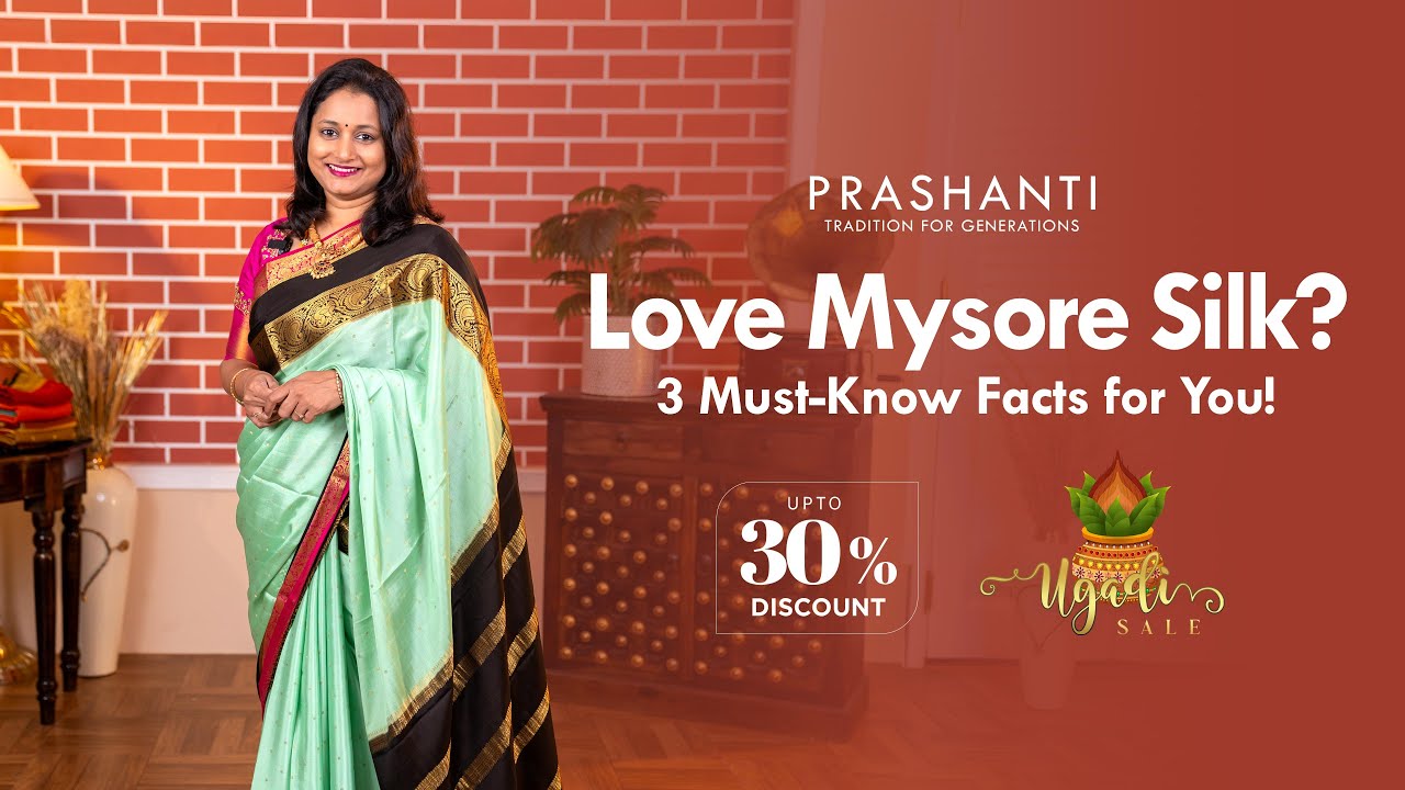 Mysore Silk Sarees | Ugadi Sale - Upto 30% OFF | Prashanti | 17 Mar 25