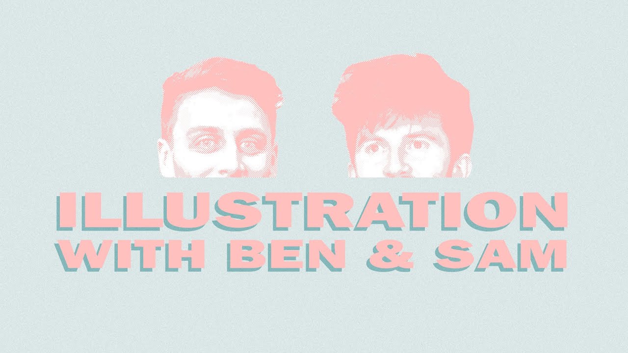 Ben & Sam Talk About Their Illustration Course