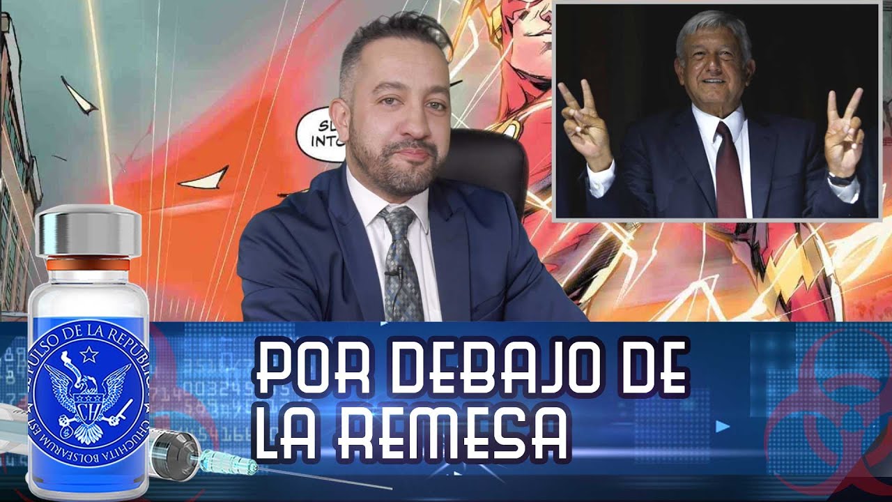 POR DEBAJO DE LA REMESA - EL PULSO DE LA REPÚBLICA