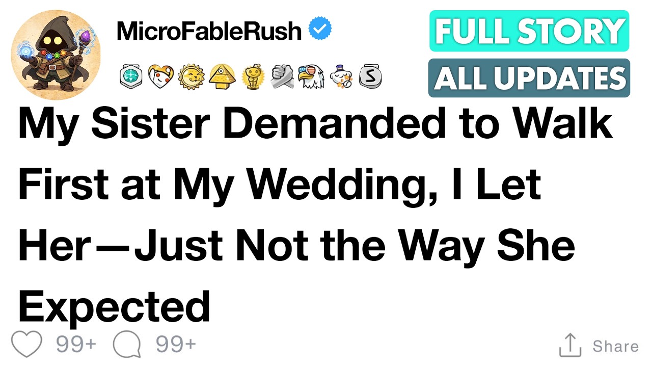 (Full story)My Sister Demanded to Walk First at My Wedding, I Let Her—Just Not the Way She Expected