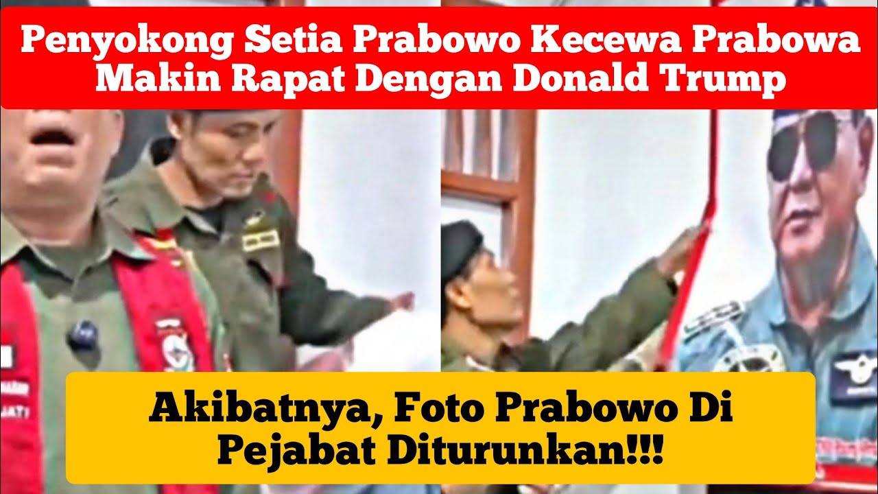 AWALNYA TERLALU SETIA, AKHIRNYA PENYOKONG SETIA PRABOWO TERHIDU TURUNKAN FOTO PRABOWO DI PEJABATNYA!