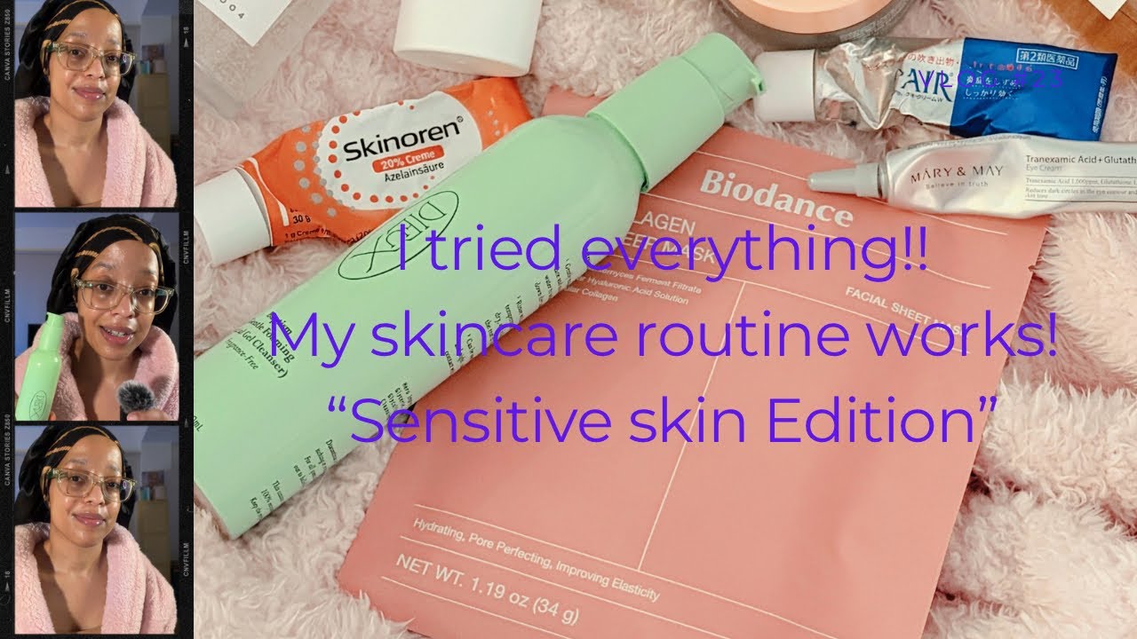 ✨Updated sensitive skincare routine.✨ 