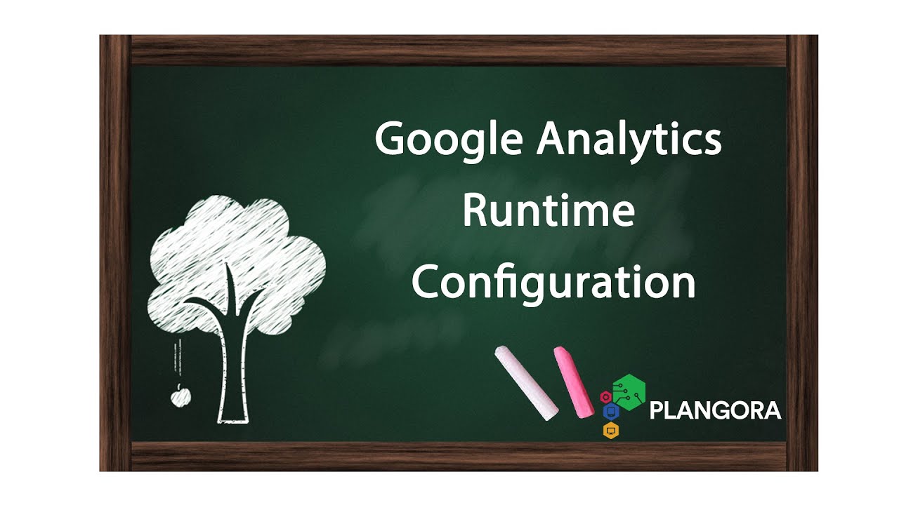 Google Analytics Runtime Configuration