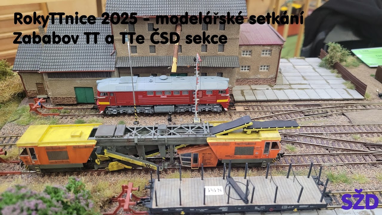 RokyTTnice 2025   modelářské setkání Zababov TT a TTe ČSD sekce