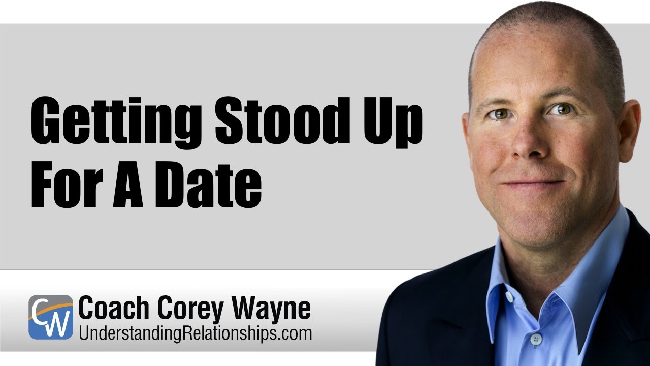 Getting Stood Up For A Date