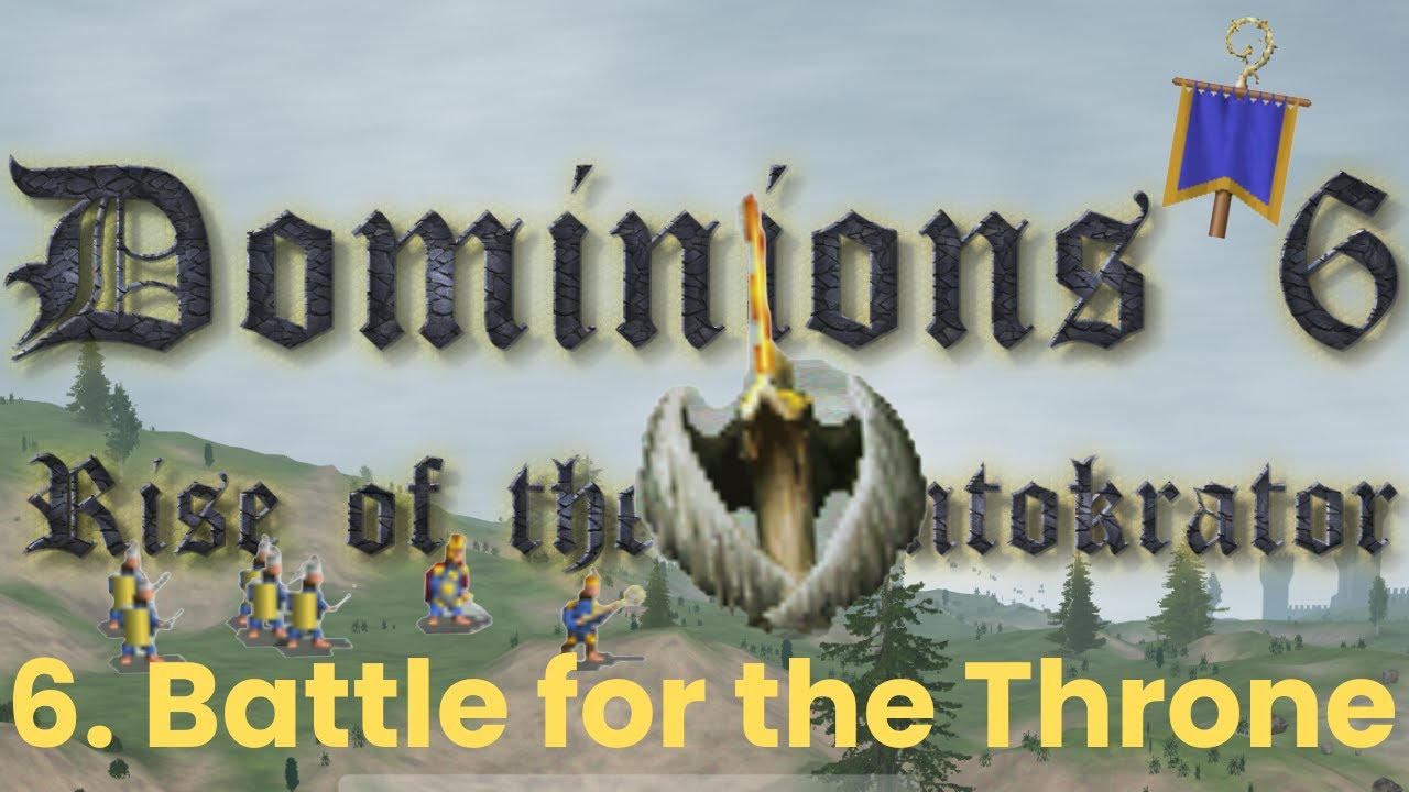 Dominions 6 | LA Piconye | Turns 15-16