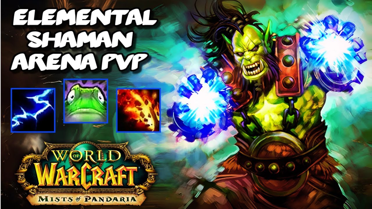 ELEMENTAL SHAMAN PVP +2400 - WoW MoP Classic