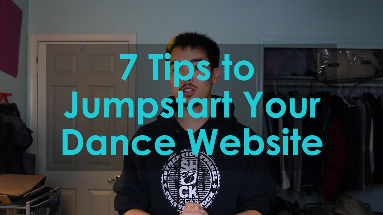 7 Tips to Jumpstart Your Dance Website